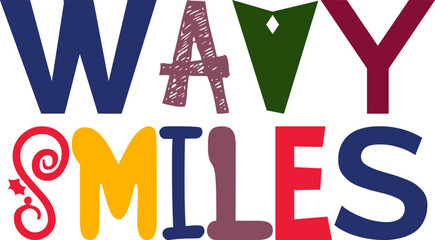 Wavy Smiles Calligraphy Illustration for Packaging, Stationery, Poster, Banner