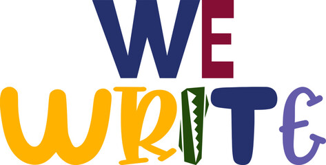 We Write Hand Lettering Illustration for Social Media Post, T-Shirt Design, Packaging, Presentation 