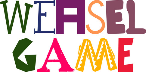 Weasel Game Typography Illustration for Book Cover, Newsletter, Mug Design, Gift Card