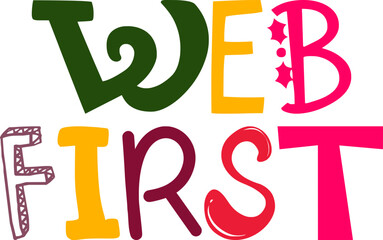 Web First Hand Lettering Illustration for Packaging, Presentation , Decal, Poster