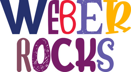 Weber Rocks Typography Illustration for Logo, Flyer, Label, Icon