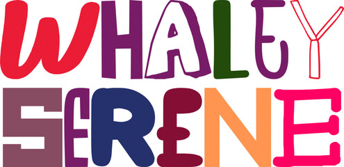 Whaley Serene Hand Lettering Illustration for Motion Graphics, Magazine, Flyer, Logo