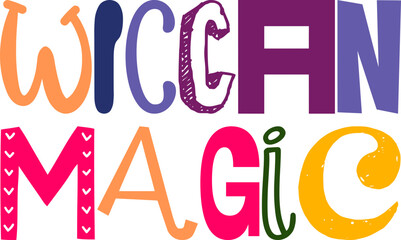 Wiccan Magic Hand Lettering Illustration for Magazine, Social Media Post, T-Shirt Design, Brochure