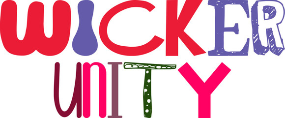 Wicker Unity Hand Lettering Illustration for Mug Design, T-Shirt Design, Infographic, Social Media Post