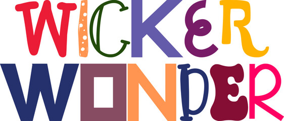 Wicker Wonder Hand Lettering Illustration for Infographic, Flyer, Banner, Icon