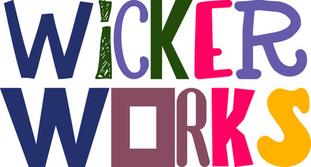 Wicker Works Calligraphy Illustration for Social Media Post, Presentation , Icon, Mug Design