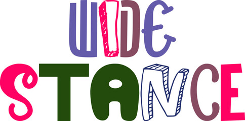 Wide Stance Hand Lettering Illustration for Logo, Magazine, Flyer, Book Cover