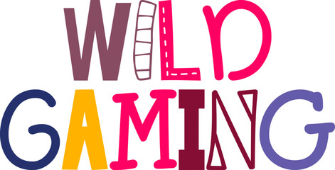 Wild Gaming Typography Illustration for Motion Graphics, Book Cover, Packaging, Banner