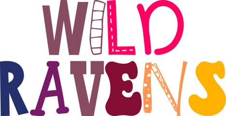 Wild Ravens Typography Illustration for Postcard , Magazine, Social Media Post, T-Shirt Design