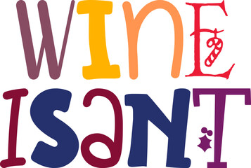 Wine Isant Typography Illustration for Social Media Post, Magazine, Motion Graphics, Packaging