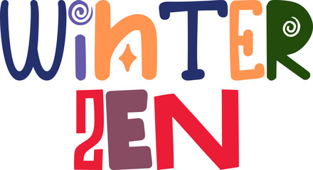 Winter Zen Typography Illustration for Logo, Banner, Postcard , Label