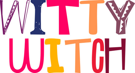 Witty Witch Calligraphy Illustration for T-Shirt Design, Presentation , Logo, Magazine