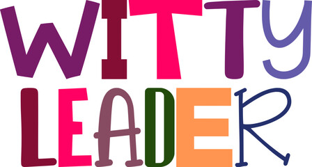 Witty Leader Typography Illustration for Book Cover, Label, Icon, Brochure