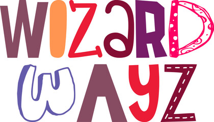 Wizard Wayz Typography Illustration for Mug Design, Poster, Gift Card, Motion Graphics