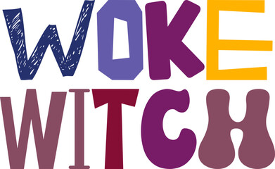 Woke Witch Calligraphy Illustration for Stationery, Gift Card, Motion Graphics, Brochure