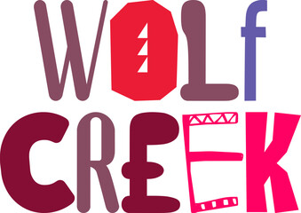 Wolf Creek Hand Lettering Illustration for Stationery, Mug Design, Presentation , Icon