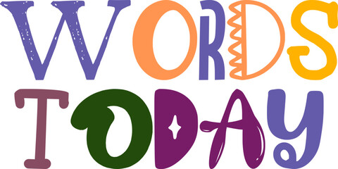 Words Today Calligraphy Illustration for Newsletter, Book Cover, Brochure, Banner