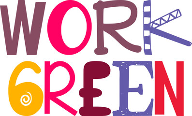 Work Green Calligraphy Illustration for Stationery, Social Media Post, Motion Graphics, Newsletter