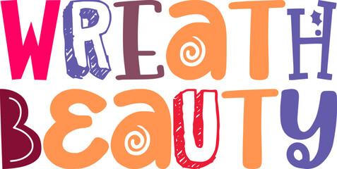 Wreath Beauty Hand Lettering Illustration for Icon, Bookmark , Presentation , Decal