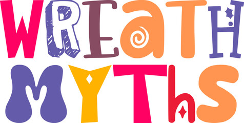 Wreath Myths Calligraphy Illustration for Book Cover, Motion Graphics, Decal, Stationery