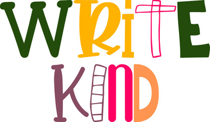Write Kind Hand Lettering Illustration for Motion Graphics, Book Cover, Icon, Magazine