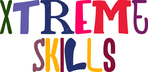 Xtreme Skills Hand Lettering Illustration for Logo, Mug Design, Poster, Gift Card