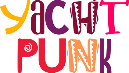 Yacht Punk Hand Lettering Illustration for Newsletter, Label, Banner, Motion Graphics