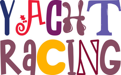 Yacht Racing Calligraphy Illustration for Logo, Decal, Label, Presentation 