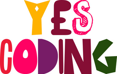 Yes Coding Typography Illustration for Flyer, Icon, Sticker , Social Media Post