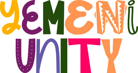 Yemeni Unity Typography Illustration for Stationery, Postcard , Mug Design, Bookmark 