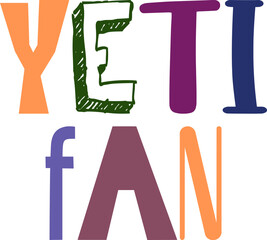 Yeti Fan Calligraphy Illustration for Magazine, Book Cover, Newsletter, Sticker 