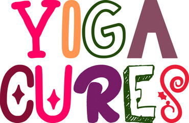 Yoga Cures Typography Illustration for Presentation , T-Shirt Design, Banner, Magazine