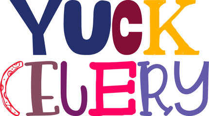 Yuck Celery Calligraphy Illustration for Poster, Decal, Stationery, Mug Design