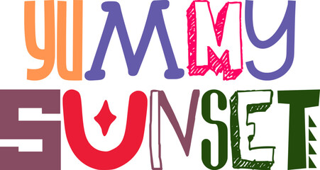 Yummy Sunset Hand Lettering Illustration for Icon, T-Shirt Design, Magazine, Logo