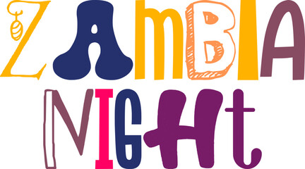 Zambia Night Hand Lettering Illustration for Label, Mug Design, Flyer, Logo