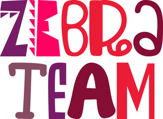 Zebra Team Typography Illustration for Banner, Stationery, Label, Sticker 