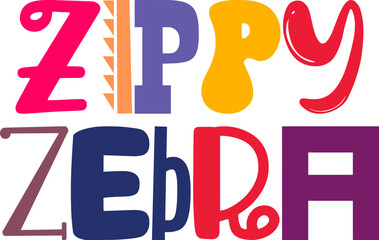Zippy Zebra Typography Illustration for Poster, Postcard , Newsletter, Logo