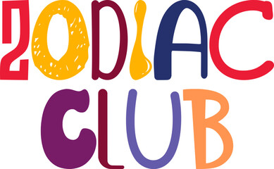 Obraz premium Zodiac Club Calligraphy Illustration for Banner, Gift Card, Logo, Label