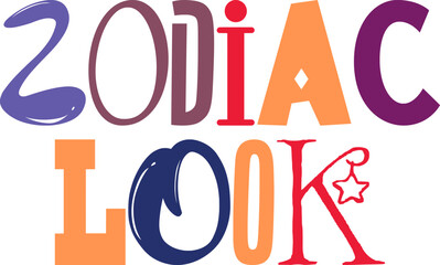 Zodiac Look Typography Illustration for Mug Design, Poster, Gift Card, Presentation 