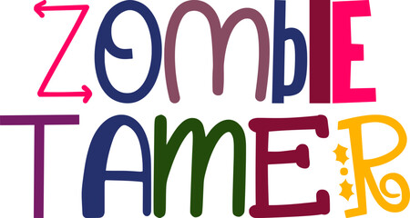 Zombie Tamer Typography Illustration for Presentation , Icon, Book Cover, Mug Design