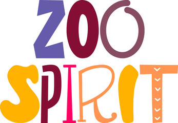 Zoo Spirit Typography Illustration for Gift Card, Label, Newsletter, T-Shirt Design