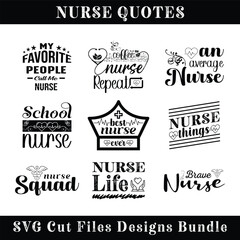 Nurse Vector Illustration Quotes bundle set. Nursing SVG cut files design. t shirt design. Vector Illustration quotes. Design template for t shirt lettering, typography, print, poster, banner, gifts.