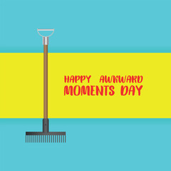 Awkward Moments Day. Design suitable for greeting card poster and banner