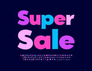 Vector bright promo Super Sale with trendy Alphabet Letters, Numbers and Symbols. Stylish colorful Font