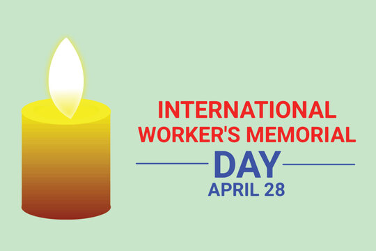 International Worker's Memorial day. April 28. Template for background, banner, card, poster with text inscription. Vector illustration.