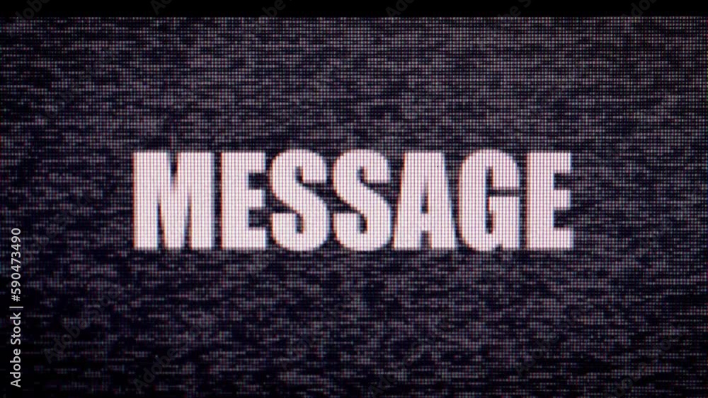 Poster message with a tv static effect - glitch, white noise and broadcast failure