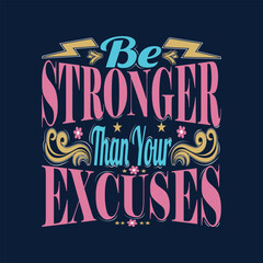 Be Stronger Than Your Excuses Eps File