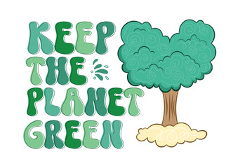 Green tree with green leaves, Happy Earth day