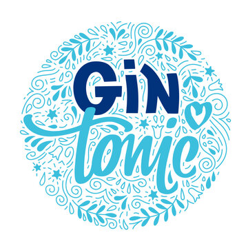 Inscription Gin Tonic with doodle style elements. Hand-drawn lettering for alcohol cocktail. Handwritten calligraphy label.