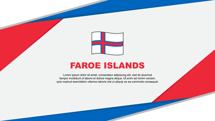 Faroe Islands Flag Abstract Background Design Template. Faroe Islands Independence Day Banner Cartoon Vector Illustration. Faroe Islands